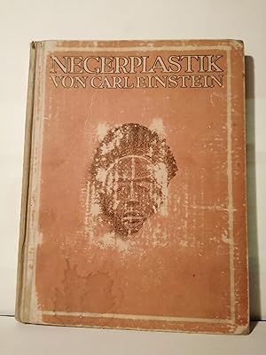 Bild des Verkufers fr Negerplastik. Von Carl Einstein. Edition : Munchen, Kurt Wolff Verlag, 1920. zum Verkauf von Albert bouquiniste