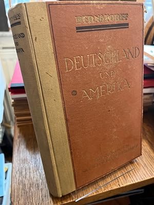 Bild des Verkufers fr Deutschland und Amerika. Erinnerungen aus dem 5jhrigen Kriege. zum Verkauf von Altstadt-Antiquariat Nowicki-Hecht UG