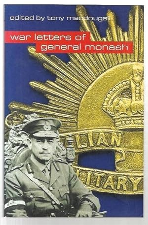 Seller image for War Letters of General Sir John Monash. for sale by City Basement Books