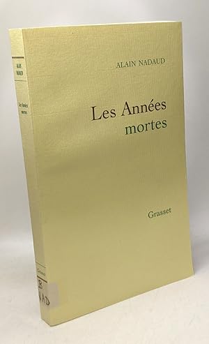 Seller image for Les annes mortes for sale by crealivres