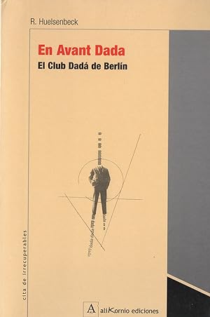Seller image for En avant dada. El club Dad de Berln . for sale by Librera Astarloa