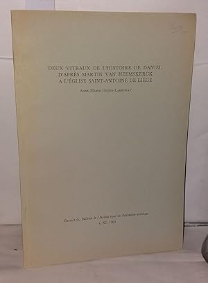 Image du vendeur pour Deux vitraux de l'histoire de Daniel d'aprs Martin Van Heemskerck a 'glise Saint-Antoine de ige mis en vente par Librairie Albert-Etienne