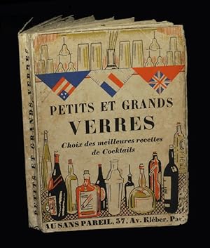 Seller image for Petits et grands verres - Choix des meilleures recettes de cocktails. for sale by Babel Librairie