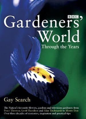 Bild des Verkufers fr Gardeners' World" Through the Years zum Verkauf von WeBuyBooks