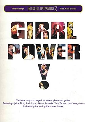Imagen del vendedor de Girrl power!: Thirteen songs arranged for voice, piano and guitar a la venta por WeBuyBooks