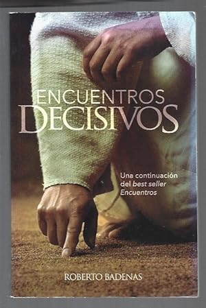 Imagen del vendedor de ENCUENTROS DECISIVOS a la venta por Desvn del Libro / Desvan del Libro, SL