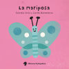 Seller image for La mariposa for sale by AG Library