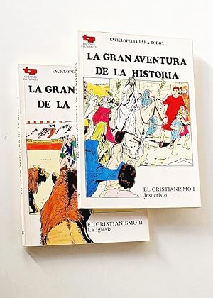 Seller image for LA GRAN AVENTURA DE LA HISTORIA. EL CRISTIANISMO I, II for sale by Libros con Vidas
