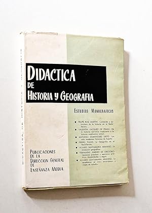 DIDACTICA DE HISTORIA Y GEOGRAFÍA. Estudios Monograficos I