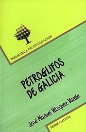Imagen del vendedor de Os petroglifos de Galicia a la venta por Librera Pramo