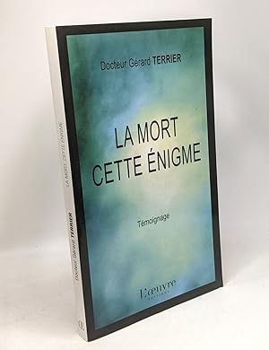 Seller image for La mort cette nigme for sale by crealivres