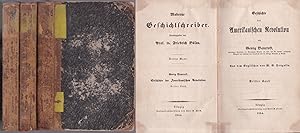 Seller image for Geschichte der Amerikanischen Revolution. Drei Bnde (komplett) for sale by Graphem. Kunst- und Buchantiquariat