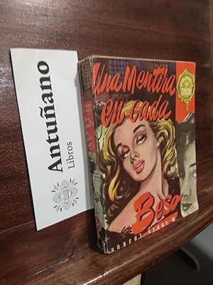 Imagen del vendedor de Una mentira en cada beso a la venta por Libros Antuano