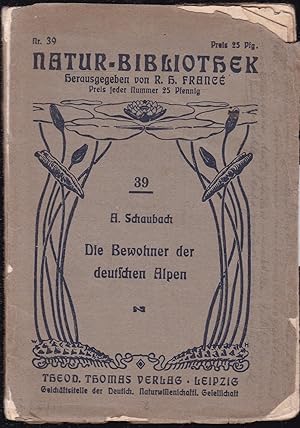 Seller image for Die Bewohner der deutschen Alpen for sale by Graphem. Kunst- und Buchantiquariat