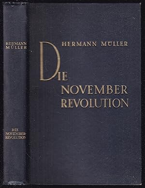 Image du vendeur pour Die Novemberrevolution. Erinnerungen. mis en vente par Graphem. Kunst- und Buchantiquariat