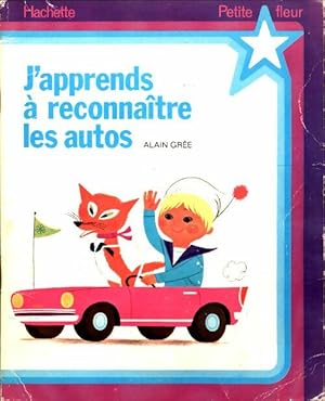 J'apprends   reconna tre les autos - Alain Gr e