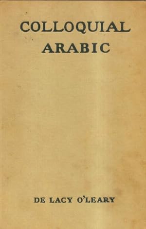 Colloquial arabic - Lacy O'Leary