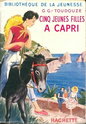 Seller image for Cinq jeunes filles ? Capri - Georges-Gustave Toudouze for sale by Book Hmisphres