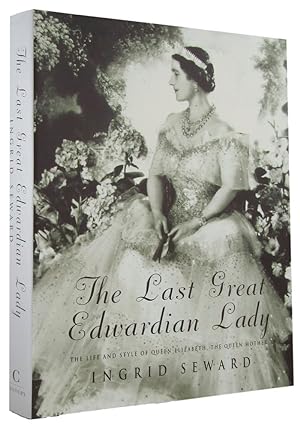 THE LAST GREAT EDWARDIAN LADY