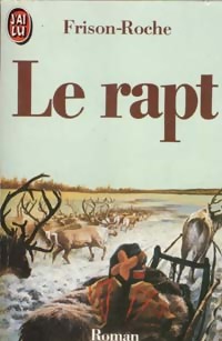 Le rapt - Roger Frison-Roche