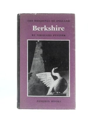 Imagen del vendedor de Berkshire (Buildings of England Series) a la venta por World of Rare Books