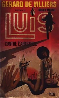 Seller image for Luis contre l'apartheid - Roger Mauge for sale by Book Hmisphres