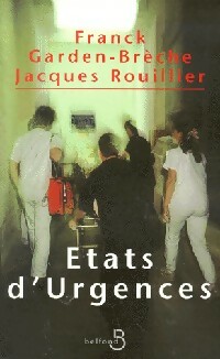 Image du vendeur pour Etats d'urgence - Frank Rouillier mis en vente par Book Hmisphres