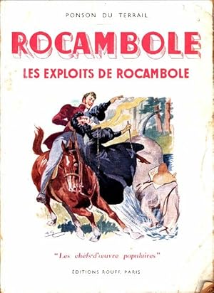 Imagen del vendedor de Rocambole Tome I : Les exploits de Rocambole - Pierre Alexis Ponson du Terrail a la venta por Book Hmisphres