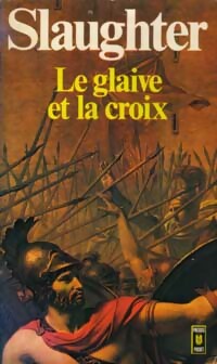 Immagine del venditore per Le glaive et la croix - Frank Gill Slaughter venduto da Book Hmisphres