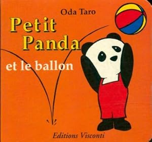 Seller image for Petit panda et le ballon - Oda Taro for sale by Book Hmisphres