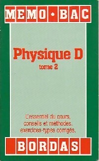 Seller image for Physique D. Tome II - Jacques Fay for sale by Book Hmisphres