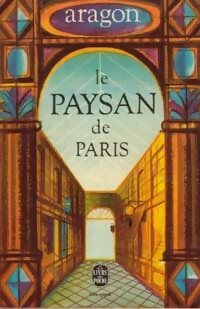 Seller image for Le paysan de Paris - Louis Aragon for sale by Book Hmisphres