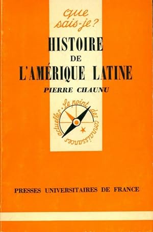 Histoire de l'Am?rique latine - Pierre Chaunu