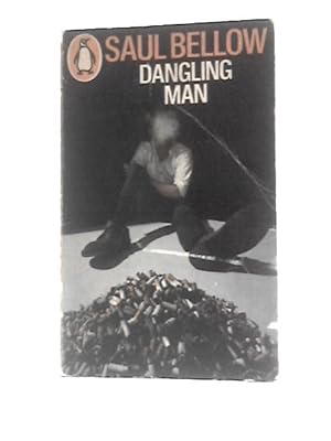 Seller image for Dangling Man for sale by World of Rare Books