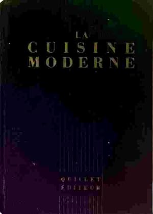 La cuisine moderne - Alfred Guerot