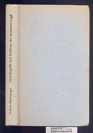 Immagine del venditore per Einfuhrung in die Grundbegriffe und Probleme der modernen Logik venduto da BOOKSTALLblog