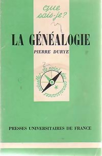 La généalogie - Pierre Durye