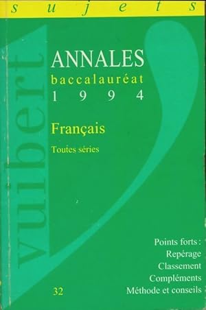 Fran ais toutes s ries sujets 1994 - Collectif