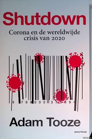 Immagine del venditore per Shutdown: Corona en de wereldwijde crisis van 2020 venduto da Klondyke