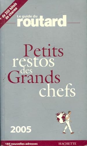 Petits restos des grands chefs - Jean-Pierre Bordin