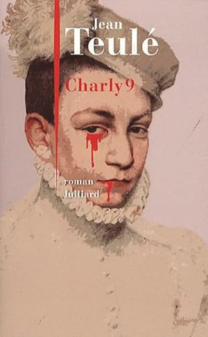 Image du vendeur pour Charly 9 - Jean Teul? mis en vente par Book Hmisphres