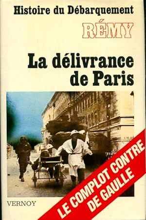 La délivrance de Paris - Rémy