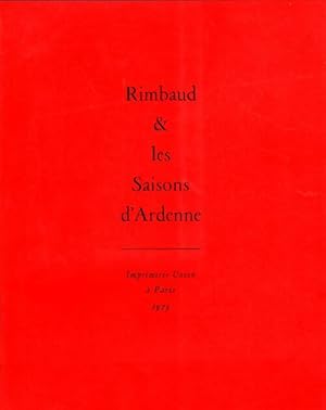 Rimbaud et les saisons d'Ardenne - Collectif