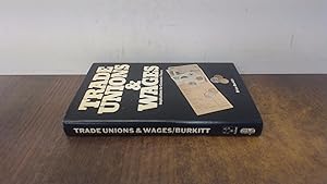 Bild des Verkufers fr Trade Unions and Wages zum Verkauf von BoundlessBookstore
