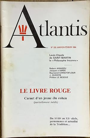 Revue Atlantis n°330 (janvier-février 1984) : Louis Claude de Saint-Martin, le "Philosophe Inconn...