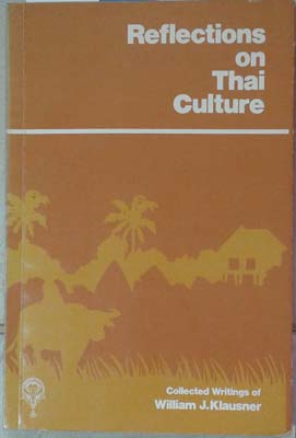 Seller image for Reflections on Thai Culture for sale by SEATE BOOKS