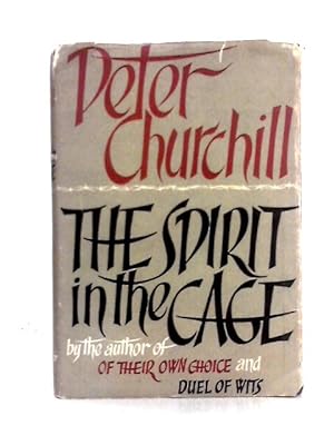 Bild des Verkufers fr The Spirit in the Cage zum Verkauf von World of Rare Books