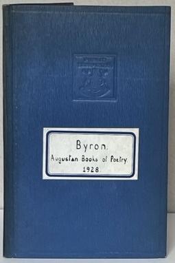 Imagen del vendedor de THE AUGUSTAN BOOKS OF ENGLISH POETRY. BYRON. Second Series Number Twenty Six. a la venta por Alex Alec-Smith ABA ILAB PBFA