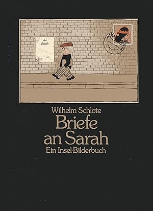 Imagen del vendedor de Briefe an Sarah - Ein Insel-Bilderbuch a la venta por Versandantiquariat Brigitte Schulz