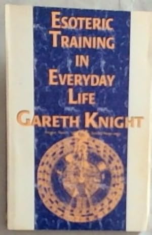 Seller image for Esoteric Training in Everyday Life for sale by Chapter 1